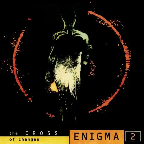 Enigma - The Cross Of Changes 1993