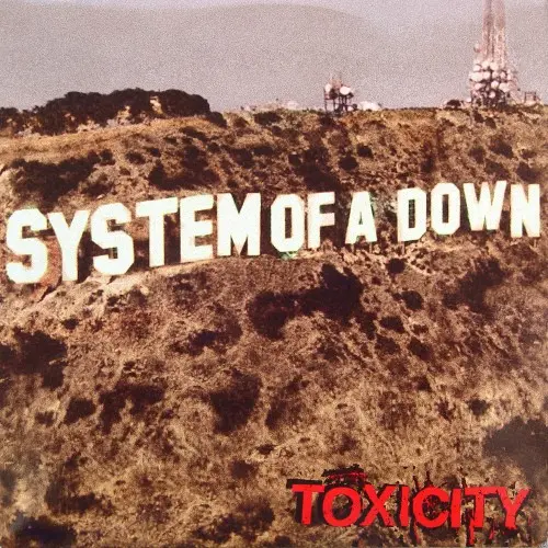 System of a Down - Toxicity [Original US LP] 2001