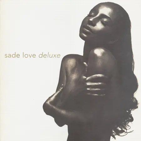 Sade - Love Deluxe [1st Press UK] 1992