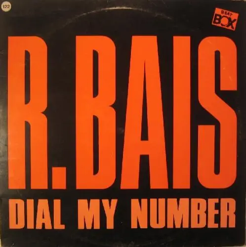 R. Bais - Dial My Number (Single) (1985, LP) FLAC скачать торрент