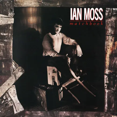 Ian Moss – Matchbook 1989