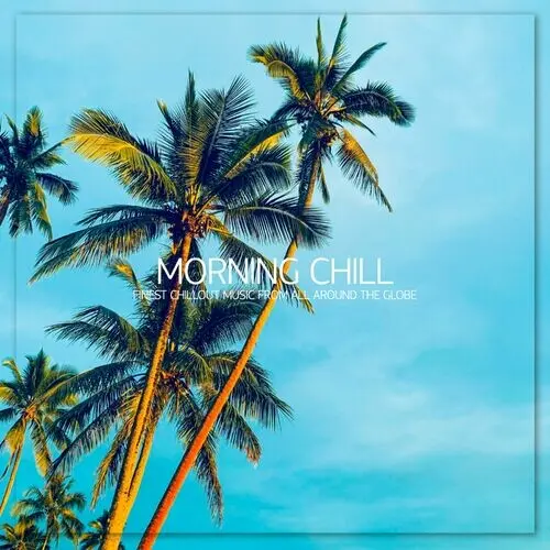 Morning Chill (2024)