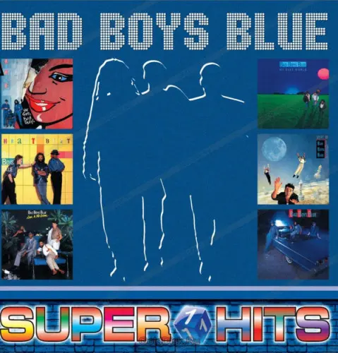 Bad Boys Blue - Super Hits 1 2018