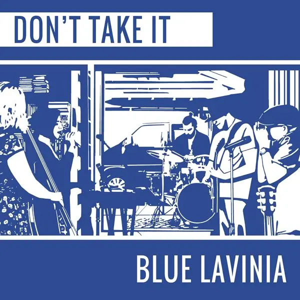 Blue Lavinia - Don't Take It (2024, WEB) FLAC скачать торрент