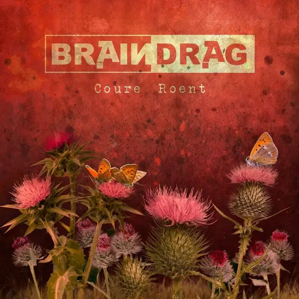 Braindrag - Coure Roent (2024, WEB) FLAC скачать торрент