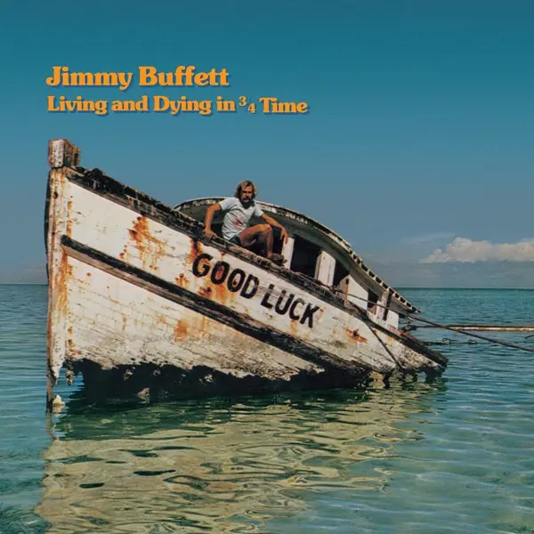 Jimmy Buffett - Living And Dying In 3/4 Time (1974/2024, Hi-Res) FLAC скачать торрент