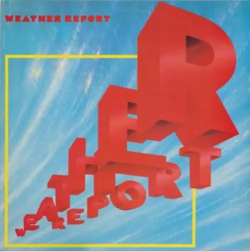 Weather Report - Weather Report (1982, LP) FLAC скачать торрент