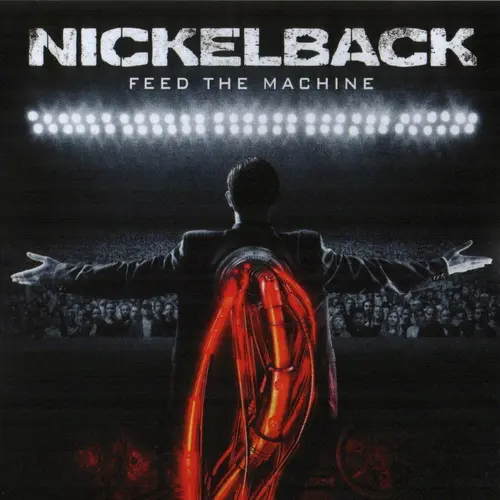 Nickelback - Feed The Machine 2017