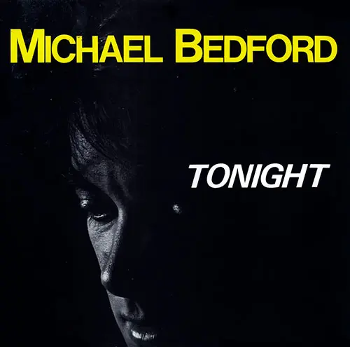 Michael Bedford - Tonight (Single) (1987, LP) FLAC скачать торрент