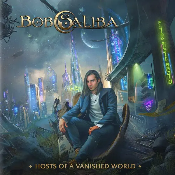 Bob Saliba - Hosts of a Vanished World (2024)