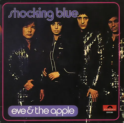 Shocking Blue - Eve & The Apple (1972, LP) FLAC скачать торрент