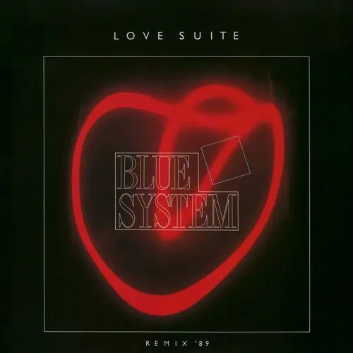 Blue System - Love Suite (Remix '89)  1989