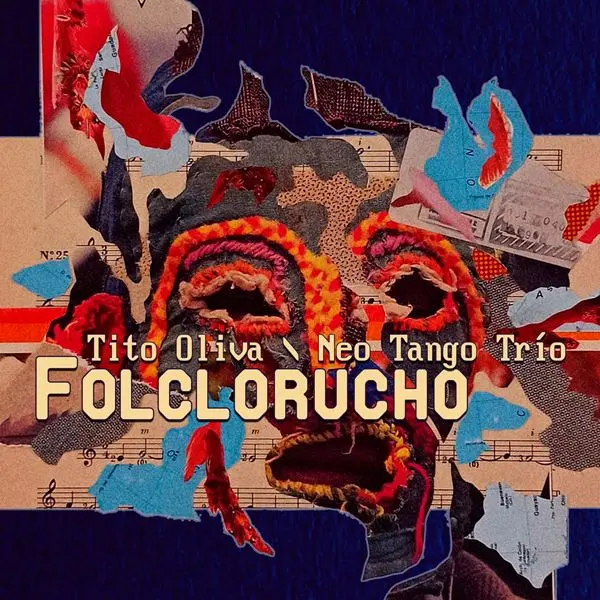 Tito Oliva & Neo Tango Trío - Folclorucho (2024, Hi-Res) FLAC скачать торрент