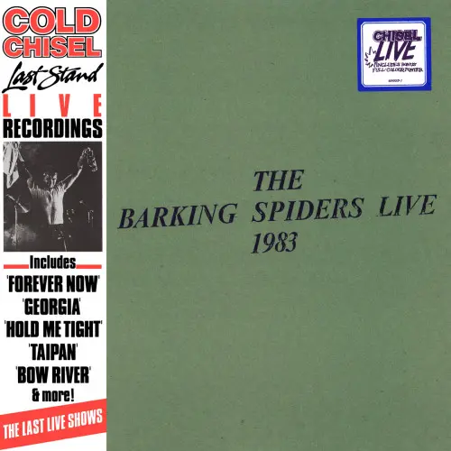 Cold Chisel – The Barking Spiders Live 1983/1984