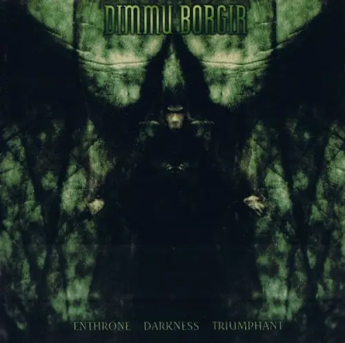 Dimmu Borgir - Enthrone Darkness Triumphant 1997