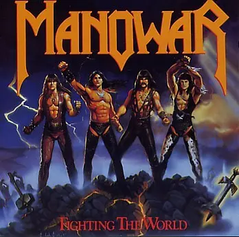 Manowar - Fighting The World (1987, LP) FLAC скачать торрент