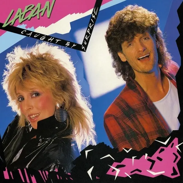 Laban - Caught By Surprise 1985