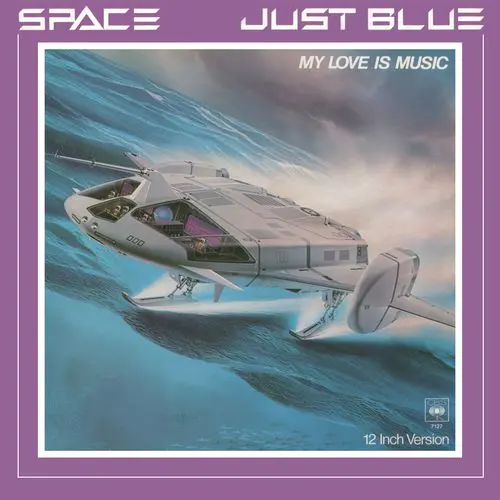 Space - Just Blue & My Love Is Music (12'' Single) 1979