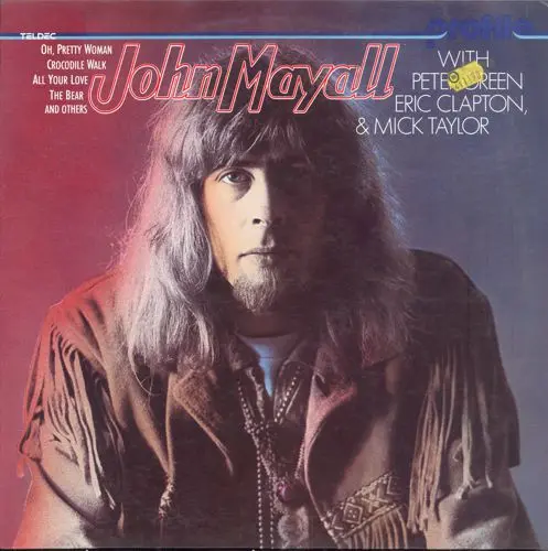 John Mayall - John Mayall with Peter Green, Eric Clapton & Mick Taylor (1979, LP) APE скачать торрент