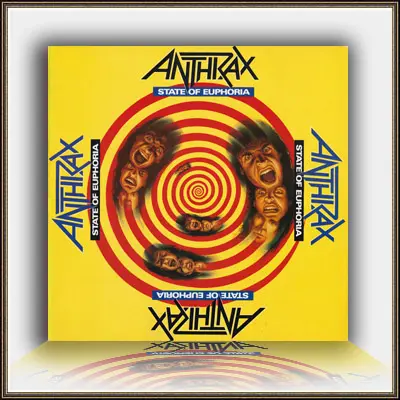 Anthrax - State Of Euphoria 1988