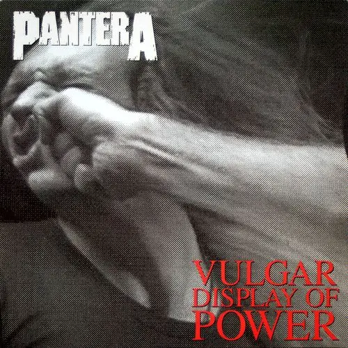 Pantera / Vulgar Display Of Power 1992