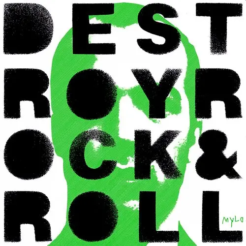 Mylo - Destroy Rock & Roll 2004