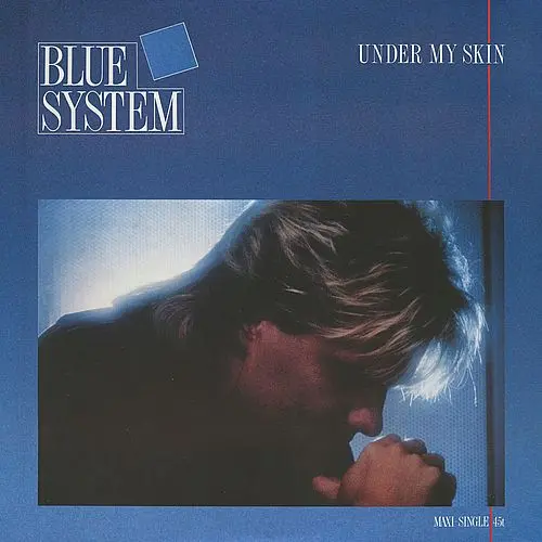 Blue System - Under My Skin (12'' Maxi-Single) 1988