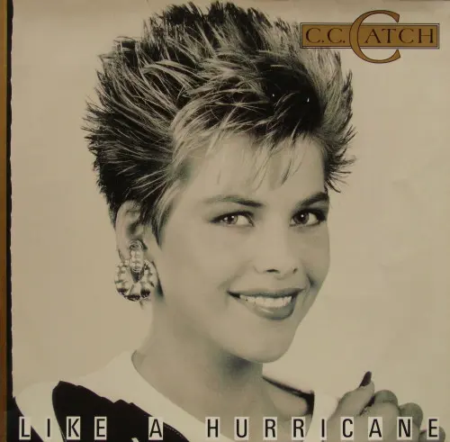 C.C. Catch - Like A Hurricane (1987, LP) FLAC скачать торрент