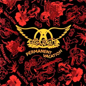 Aerosmith - Permanent Vacation 1987