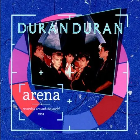 Duran Duran ‎– Arena 1984