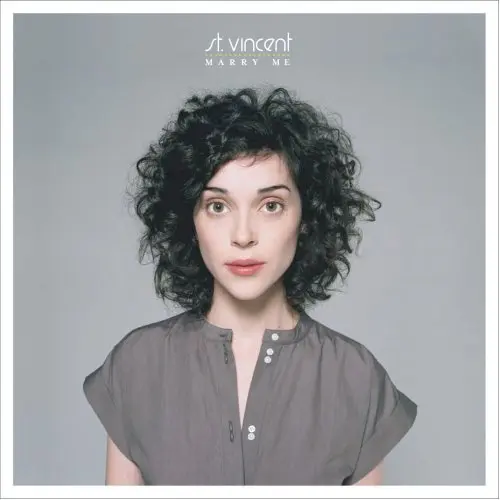 St. Vincent - Marry Me 2007