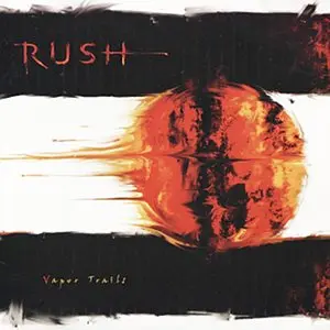 Rush - Vapor Trails 2002