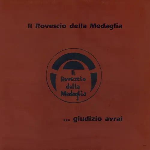 Il Rovescio Della Medaglia - … Giudizio Avrai (1988, LP) FLAC скачать торрент