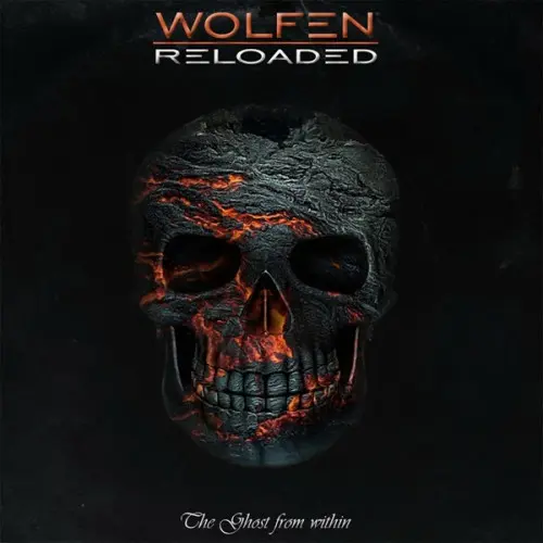 Wolfen Reloaded - The Ghost From Within (2024)