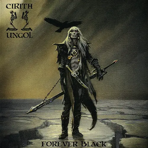 Cirith Ungol - Forever Black 2020