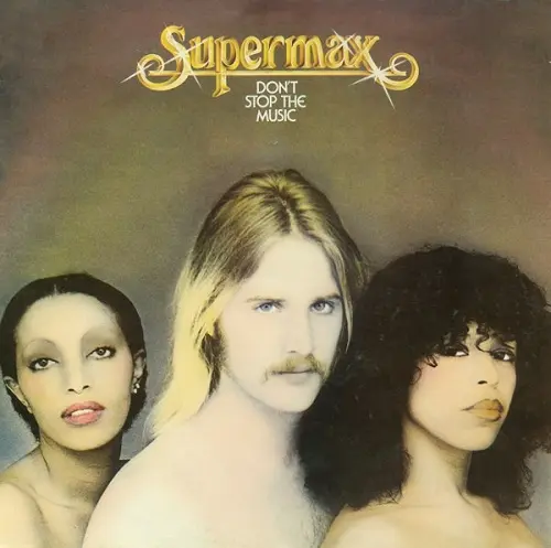 Supermax - Don't Stop The Music 1977