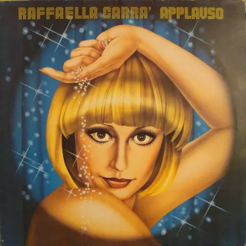 Raffaella Carrà ‎– Applauso 1979