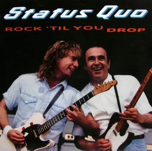 Status Quo ‎– Rock 'Til You Drop 1991