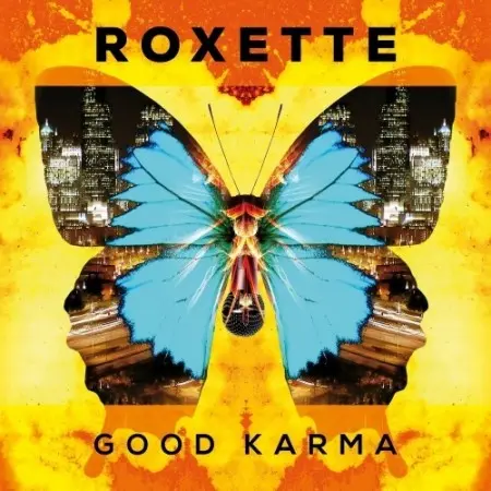 Roxette - Good Karma 2016