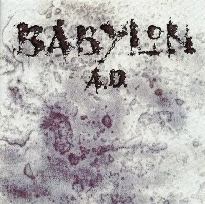 Babylon A.D. - Babylon A.D. (1989, LP) FLAC скачать торрент