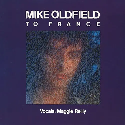 Mike Oldfield (Vocals - Maggie Reilly) - To France (12'' Single) 1984