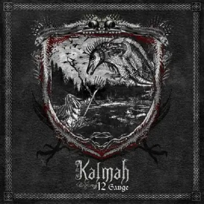 Kalmah ‎– 12 Gauge 2010