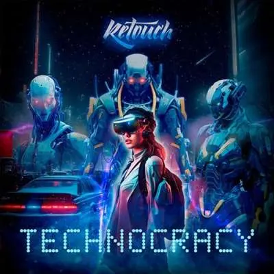 Retouch - Technocracy (2024, WEB) FLAC скачать торрент