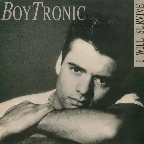 Boytronic - I Will Survive (12'' Single) 1987