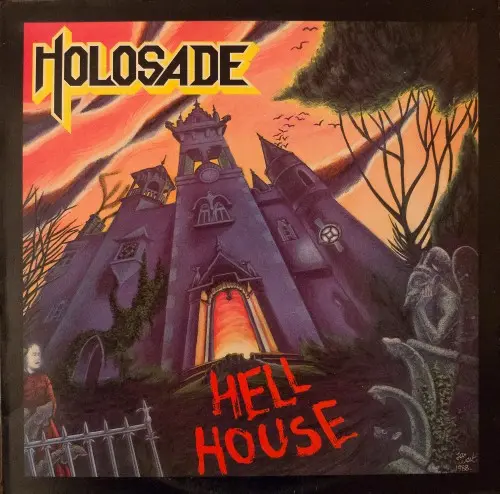 Holosade - Hellhouse (1988, LP) FLAC скачать торрент