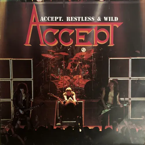 Accept - Restless & Wild (1982/1983, LP) FLAC скачать торрент