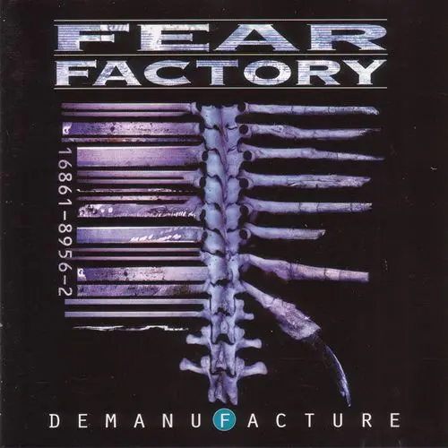 Fear Factory / Demanufacture 1995/2007