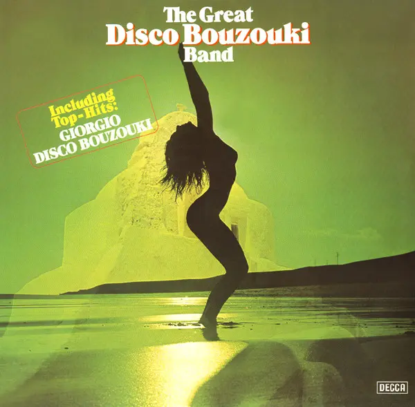 The Great Disco Bouzouki Band - The Great Disco Bouzouki Band 1978