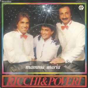 Ricchi & Poveri - Mamma Maria (1982, LP) WavPack скачать торрент