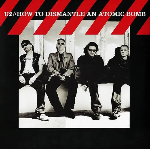 U2 - How To Dismantle An Atomic Bomb 2017